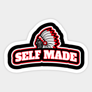 Self Made Sticker